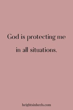 a pink background with the words god is protecting me in all situation, and an image of