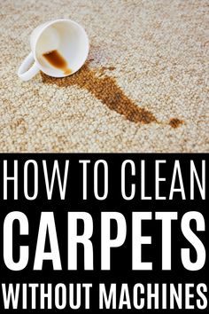 how to clean carpets without machines