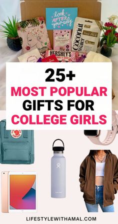 the 25 most popular gifts for college girls