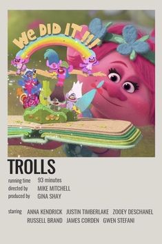 an advertisement for troll's movie, trolls with the title we did it