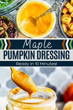 maple pumpkin dressing in mason jars with text overlay that reads maple pumpkin dressing ready in 10 minutes