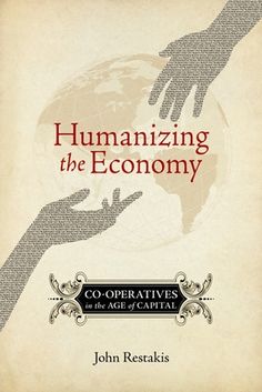 a book cover with two hands reaching out to each other and the words humanizing the economy