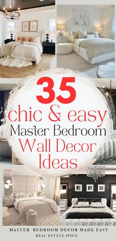 35 Chic Master Bedroom Wall Decor IDEAS & DESIGNS Wall Decor White Bedroom, Modern Farmhouse Bedroom Wall Decor, Feminine Master Bedrooms Decor, Bedroom Chic Decor, Chic Bedroom Wall Decor, Penelope Bedroom, Master Bed Headboard, Diy Bedroom Wall Decor, Bedroom Wall Ideas