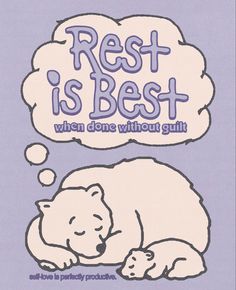 a book cover with an image of a sleeping bear and the words rest is best