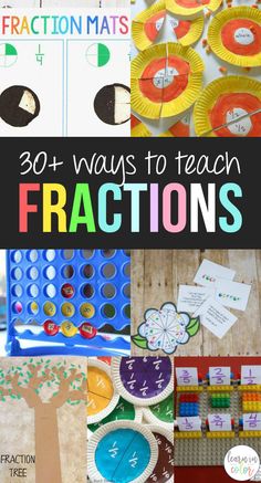 an assortment of fractions and fraction numbers with text overlay that reads 30 ways to teach fractions