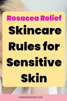 Calm your rosacea with these simple yet effective skincare rules! Whether it’s avoiding harsh cleansers, skipping fragrance-filled products, or protecting your skin from the sun, these tips will help you reduce redness and irritation. Don’t wait for flare-ups to strike—click to learn how to create a rosacea-friendly routine, and save this pin for reference later!