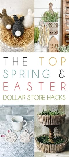 the top spring and easter dollar store hacks