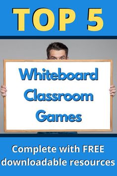 the top 5 whiteboard classroom games complete with free printable resources