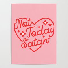 Not Today, Metal Art Prints, Welcome Mats, Diy Frame, Stationery Cards, Wall Collage, Poster Wall, Posters Art Prints, Hand Lettering