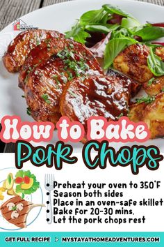 an advertisement for how to bake pork chops on a white plate with greens