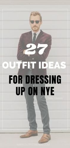 Wedding Evening Men’s Outfit, Mens Nye Fashion, Men's Nye Outfit, Mens Nye Outfit New Years, Nye Outfits For Men, New Years Eve Outfits 40s, Mens Nye Outfit Casual, New Year’s Eve Mens Outfit, Mens New Years Eve Outfit Casual