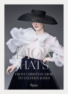 Dior Hats Royal Garden Party, Best Coffee Table Books, Bert Stern, Marc Bohan, Dior Hat, Stephen Jones, Craig Mcdean, Jeanne Lanvin, Cecil Beaton