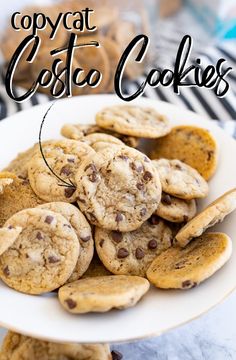 chocolate chip cookies on a white plate with text overlay that reads copycat costo cookies