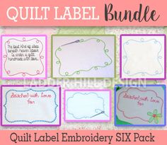 the quilt label embroidery kit includes six different labels, including one for each stitcher