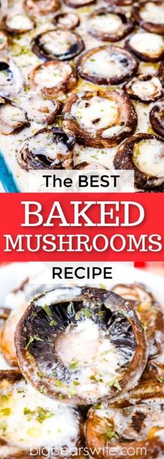 the best baked mushrooms recipe with text overlay