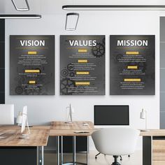 an office with three posters on the wall displaying vision, value and mission options for employees