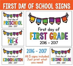 the last day of first grade signs are shown in four different colors and font styles