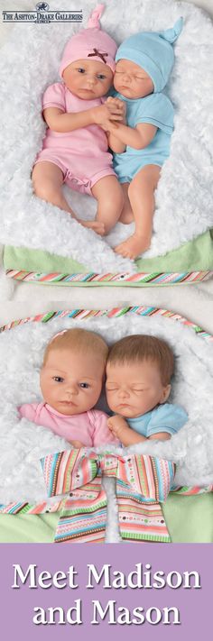 two baby dolls laying next to each other on top of a bed with the caption meet madison and mason