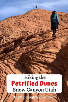 two people hiking the petrified dunes in canyon utah with text overlay reading hiking the petrified dunes snow canyon utah