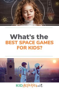 two children standing next to each other in front of a blackboard with the words what's the best space games for kids?