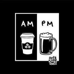 a black and white poster with a cup of coffee next to an i am sign