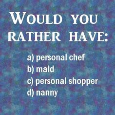 the words would you rather have? are in white letters on a blue and purple background