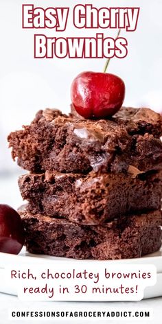 chocolate brownies stacked on top of each other with an apple in the middle and text overlay reading easy cherry brownies rich, chocolate brownies ready in 30 minutes