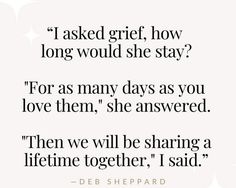 a quote that reads, i asked grit how long would she stay? for as many days