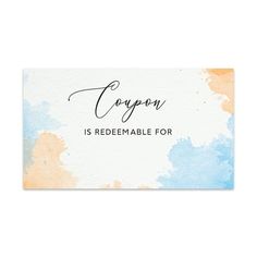 a watercolor business card with the words tygn is redem able for on it