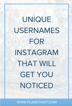 the words unique usernames for instagram that will get you noticed