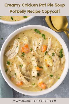 two bowls of creamy chicken pot pie soup with text overlay that reads, creamy chicken pot pie soup potby recipe copycat