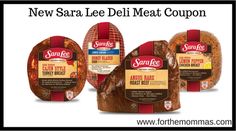 three new sara lee deli meat coupons