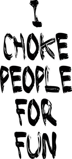 the words i choose people for fun written in black ink