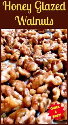 honey glazed walnuts with text overlay