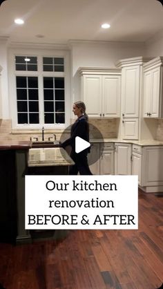 a woman standing in a kitchen with the words our kitchen renovation before & after on it