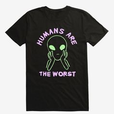 Let People Know How You Really Feel With This Tee, Depicting An Alien With Its Hands On Its Face, Framed By "Humans Are The Worst." 100% Cotton Wash Cold; Dry Low Imported Listed In Men's/Unisex Sizes Funny Black Crew Neck Shirt, Black Slogan Shirt In Grunge Style, Funny Black Shirt With Screen Print, Funny Black Shirt For Streetwear, Funny Black T-shirt With Logo Print, Alien Shirt, Mens Shirts, Man Shop, Human