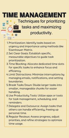 a poster with the text time management techniques for prioritizing tasks and maximumizing production