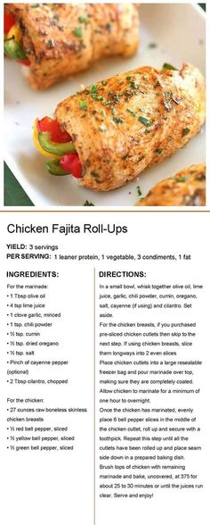 the recipe for chicken fajita roll - ups is shown in this page, which includes