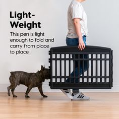 a man standing next to a cage with a dog in it and the caption says, light weight this pen is light enough to fold and carry from place to place to place