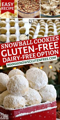 snowball cookies gluten - free dairy - free options for the holiday season