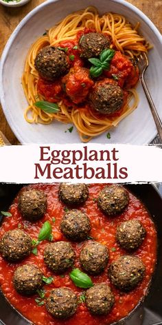 an eggplant meatballs recipe in a skillet with spaghetti and tomato sauce