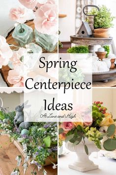 spring centerpieces with flowers and greenery in them