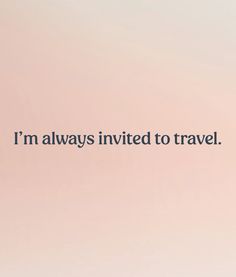 an airplane is flying in the sky with a quote on it that says, i'm always involved to travel