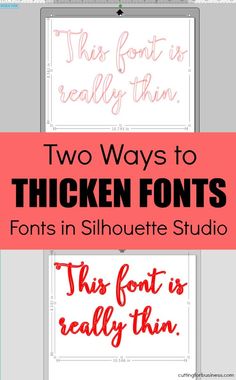 two photos with the text two ways to chicken font in silhouette studio, this font is really thin