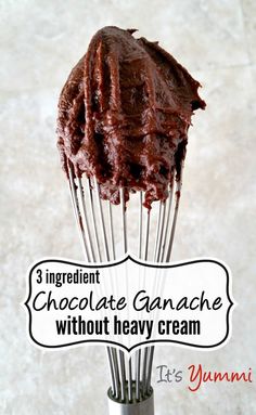 chocolate ganache without heavy cream in a whisk