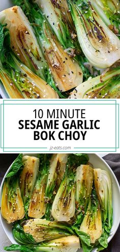 an image of some vegetables in a bowl with the words 10 minute sesame garlic book choy