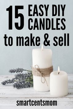 two white candles with the words 15 easy diy candles to make and sell on them