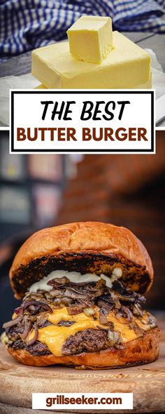 the best butterburger recipe is made with cheese and beef it's ready to be eaten