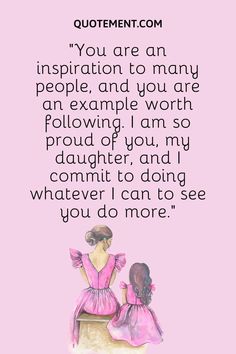 120 Heartwarming Proud Daughter Quotes To Inspire You Proud Mummy Quotes My Daughter, Love Quotes For My Daughter, Proud Parent Quotes Daughters, Daughter Going To University Quotes, I Am So Proud Of You Quotes Daughters, My Daughter Quotes Proud Of, Proud Of You Quotes Daughter Graduation, Daughter Graduation Quotes From Mom, So Proud Of You Quotes Daughters