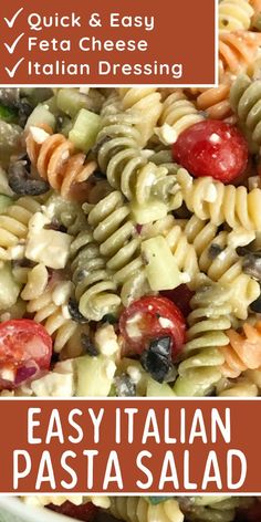 an easy pasta salad with tomatoes, olives and cheese